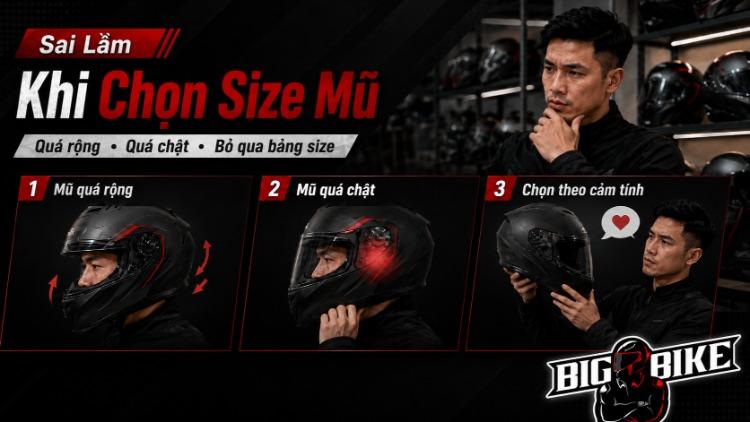 Sai lầm khi chọn size mũ bảo hiểm