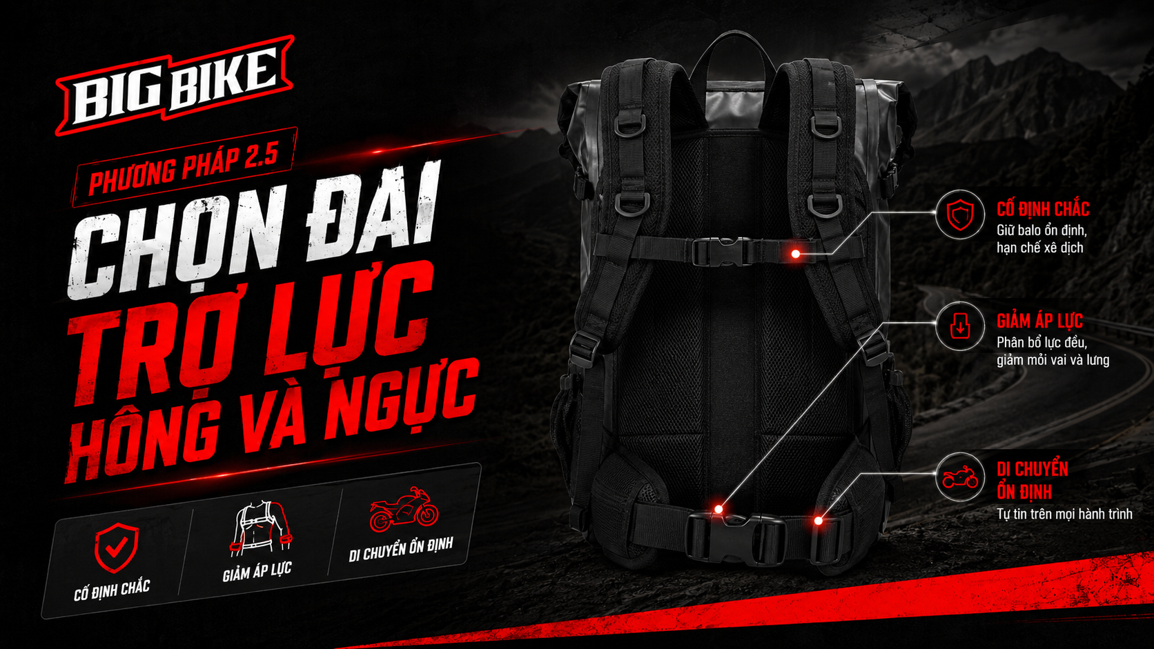 Chọn balo phượt có đai trợ lực hông và ngực chắc chắn